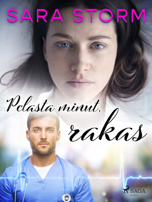 cover image of Pelasta minut, rakas